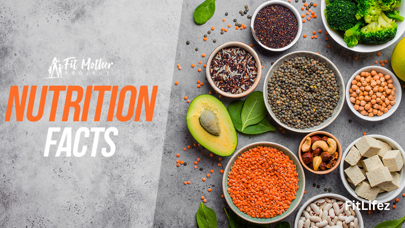 Nutrition Facts You Need to Know for Better Health